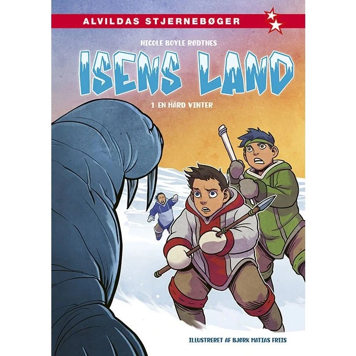 Isens Land 1: En hård vinter – Nicole Boyle Rødtnes