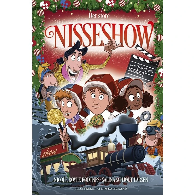 Det store nisseshow – børnebog af Nicole Boyle Rødtnes