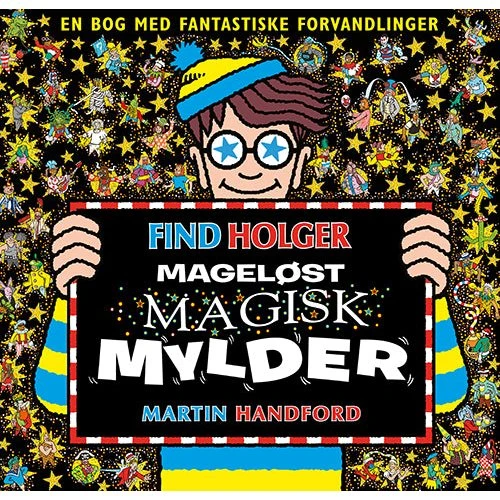 Find Holger: Mageløst magisk mylder