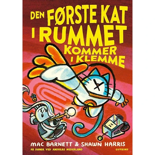 Den første kat i rummet kommer i klemme – Mac Barnett