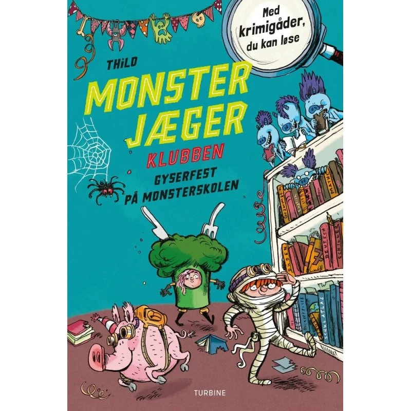 Monsterjægerklubben: Gyserfest på Monsterskolen