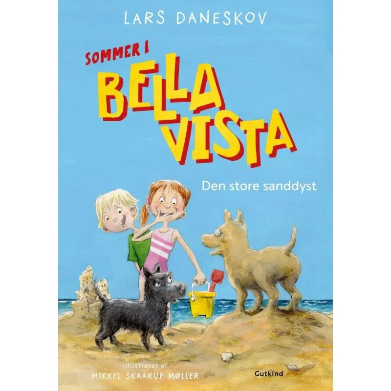 Sommer i Bella Vista – Den store sanddyst