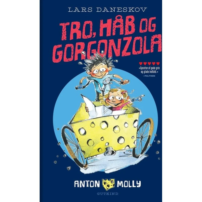 Anton & Molly: Tro, håb og gorgonzola