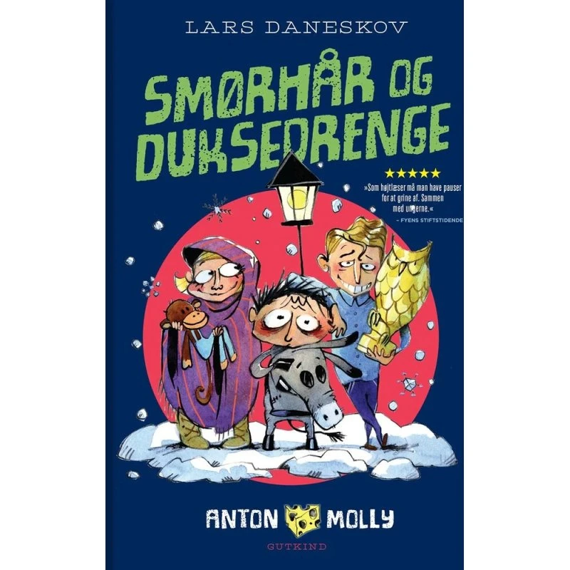 Anton & Molly: Smørhår og duksedrenge