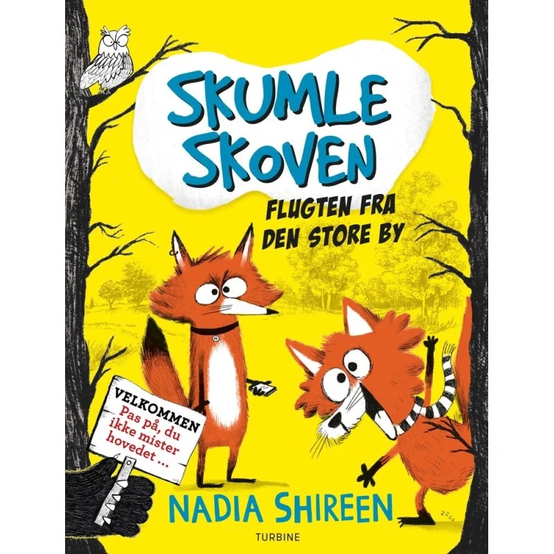 Skumleskoven: Flugten fra Den Store By - Nadia Shireen