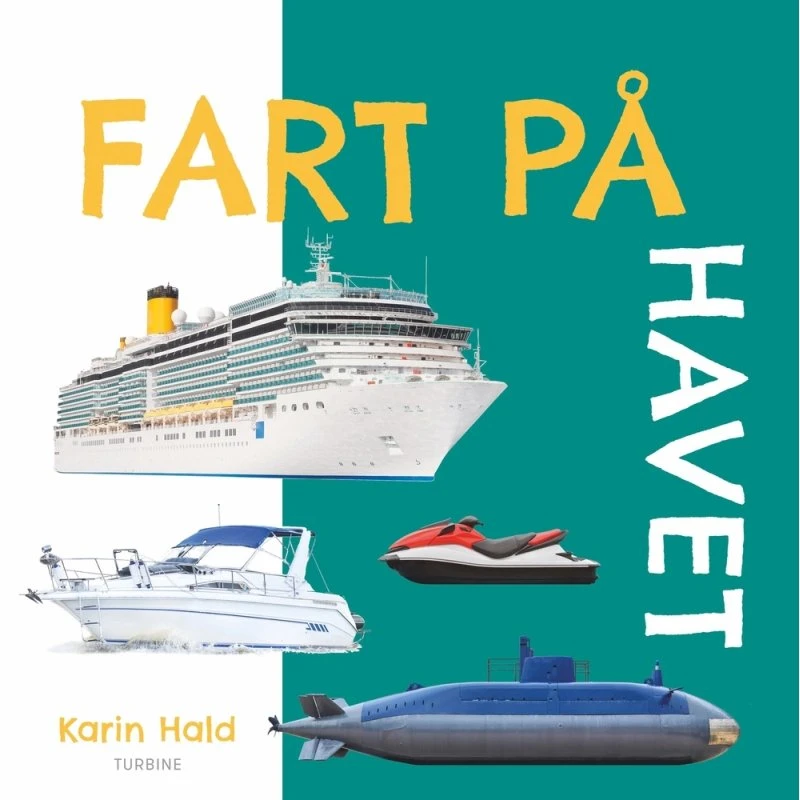 Fart på - Havet – papbog af Karin Hald