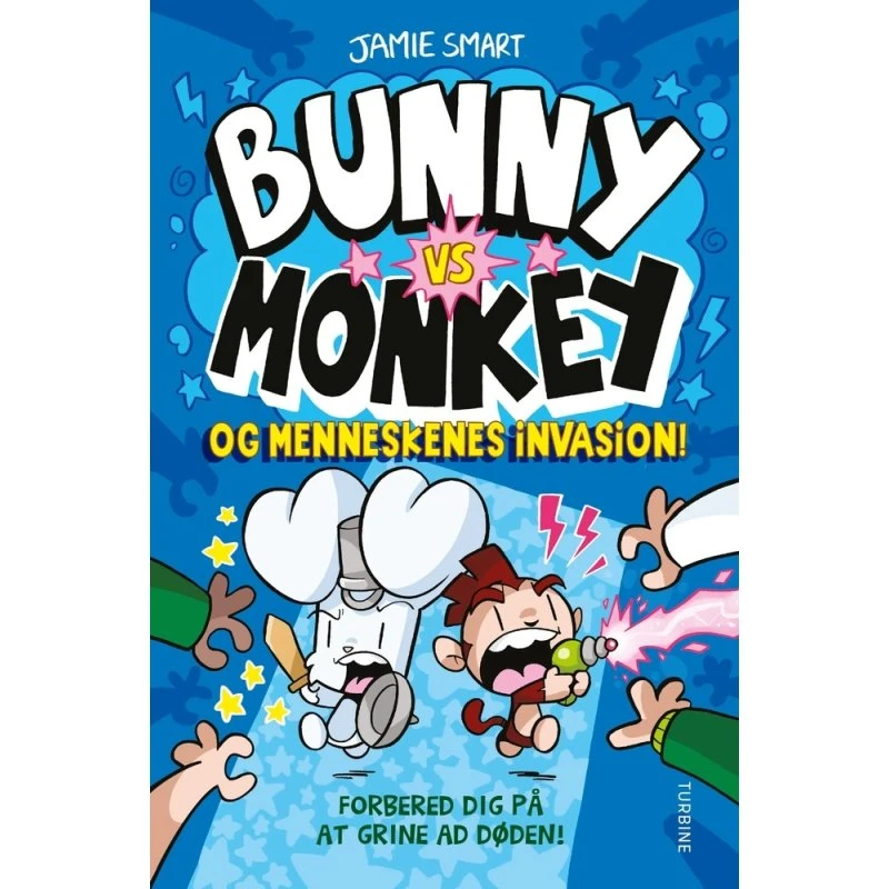 Bunny vs Monkey - Menneskenes Invasion (Jamie Smart)