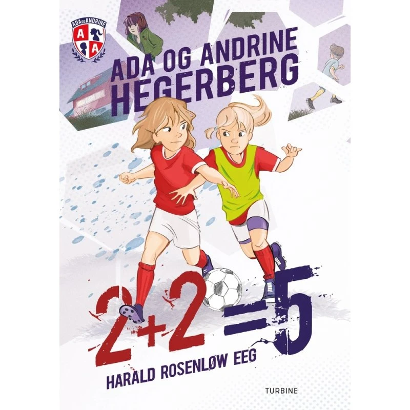 2+2=5: Ada og Andrine