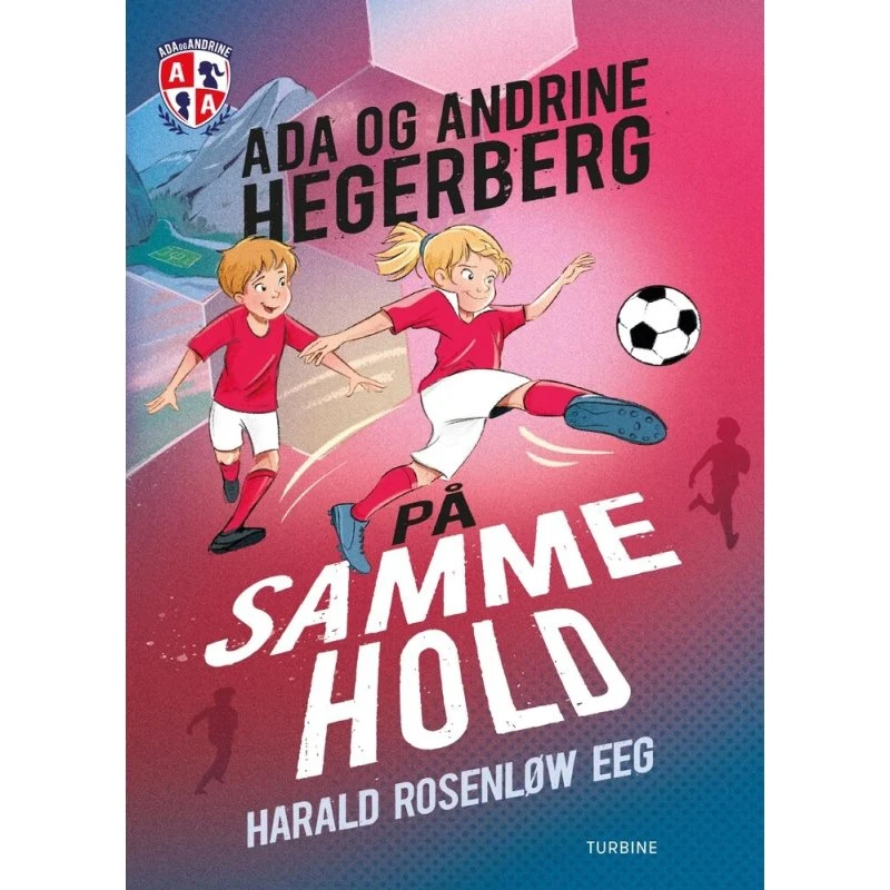 På samme hold – Ada og Andrine