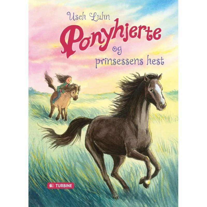 Ponyhjerte og prinsessens hest - Usch Luhn