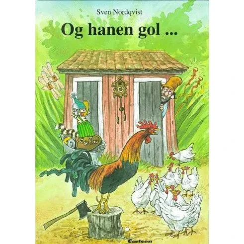 Og hanen gol – Sven Nordqvist (Peddersen og Findus)