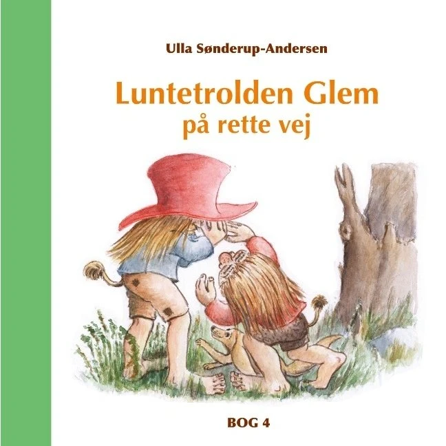Luntetrolden Glem – På rette vej (Bog 4)