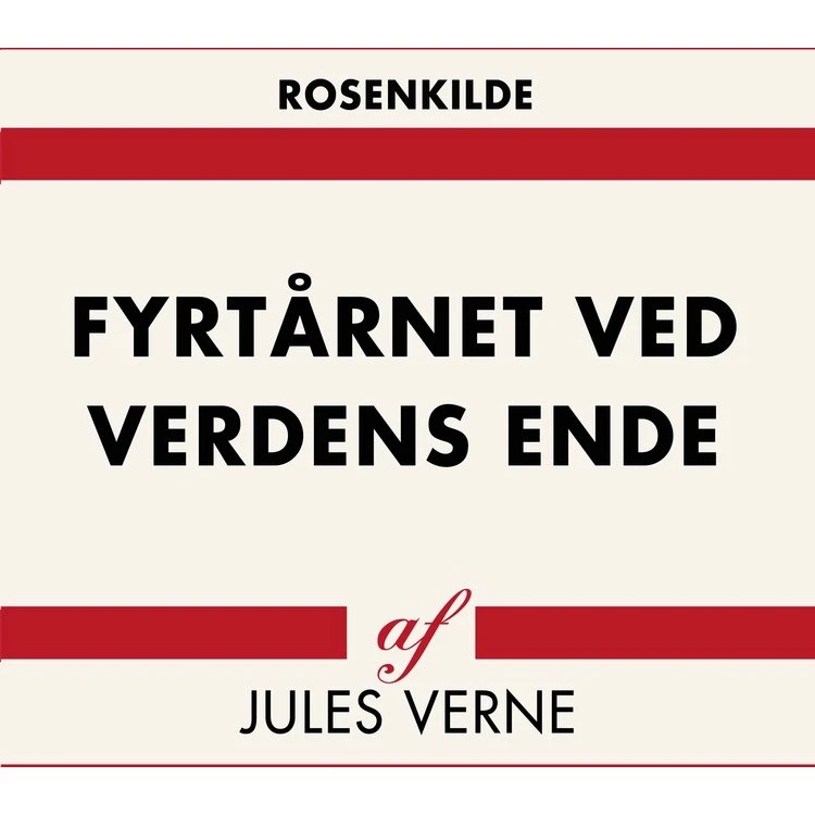 Fyrtårnet ved verdens ende – Jules Verne