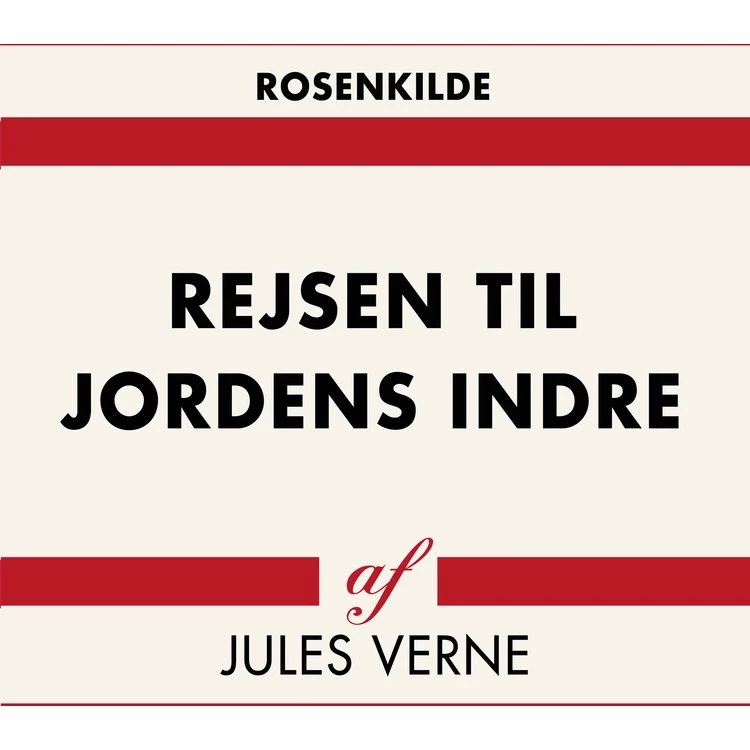 Rejsen til Jordens indre — Jules Verne
