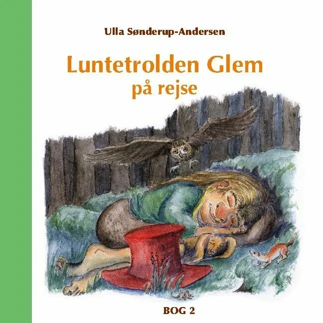 Luntetrolden Glem på rejse – børnebog af Ulla Sønderup-Andersen