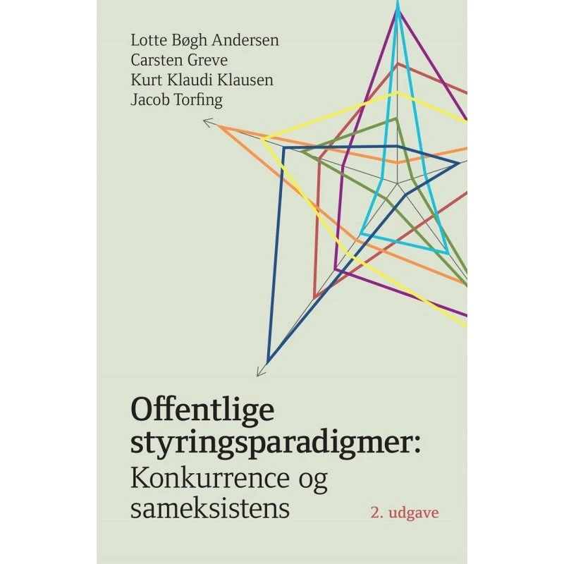 Offentlige styringsparadigmer - Kurt Klaudi Klausen