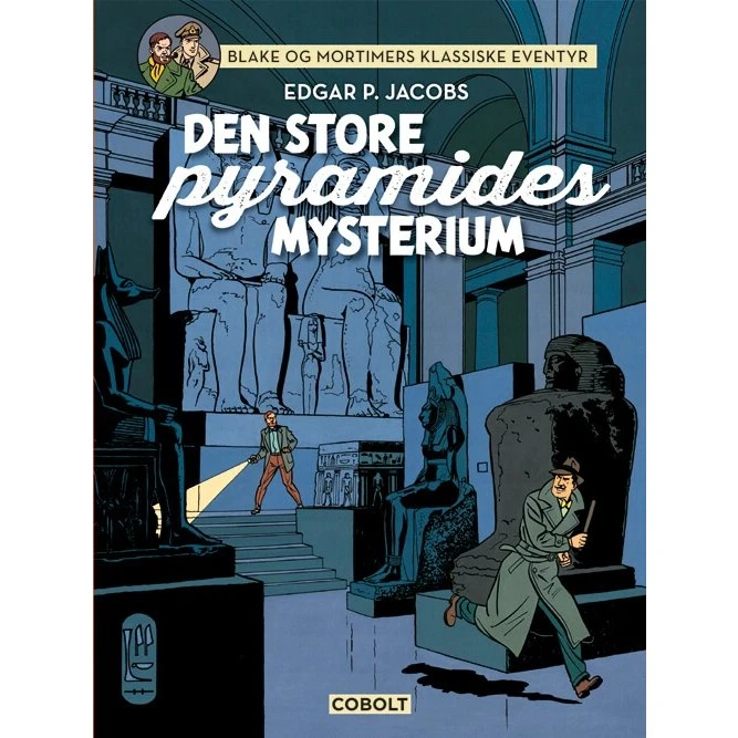 Blake og Mortimers klassiske eventyr 2 – Det store pyramides mysterium