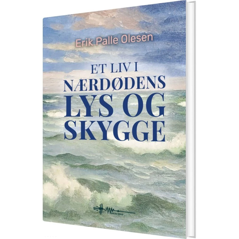 Et liv i nærdødens lys og skygge — Erik Palle Olesen