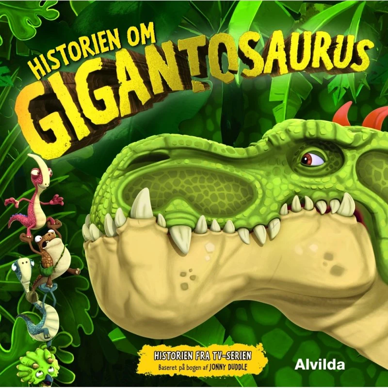 Gigantosaurus: Historien om Gigantosaurus – Hardcover