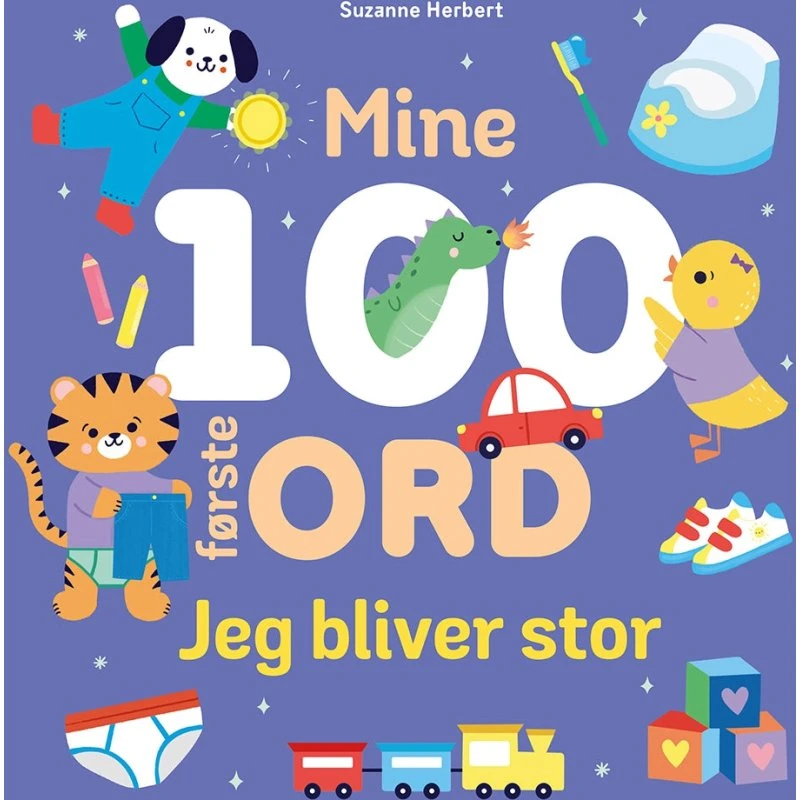 Suzanne Herbert - Mine 100 første ord: Jeg bliver stor