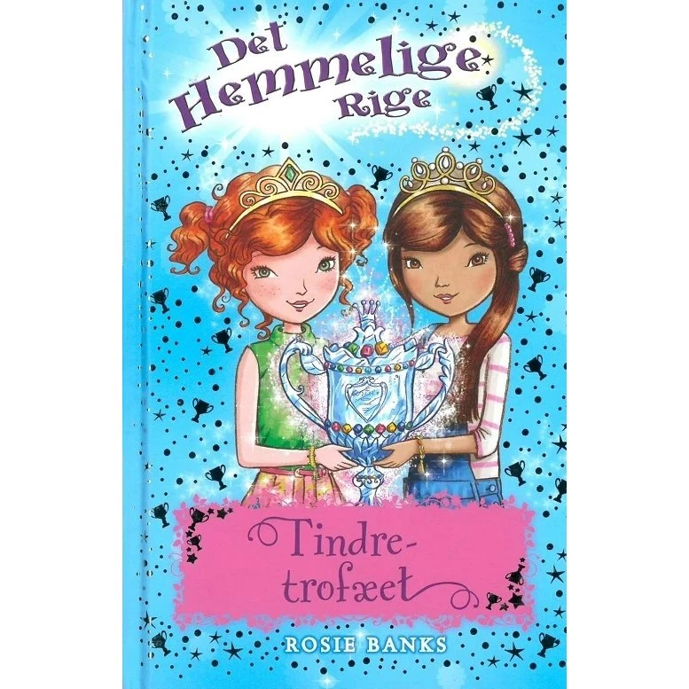 Rosie Banks: Det Hemmelige Rige 30 – Tindretrofæet