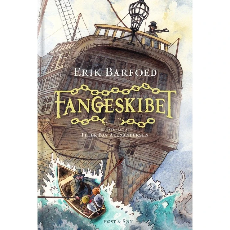 Erik Barfoed – Fangeskibet (hardcover)
