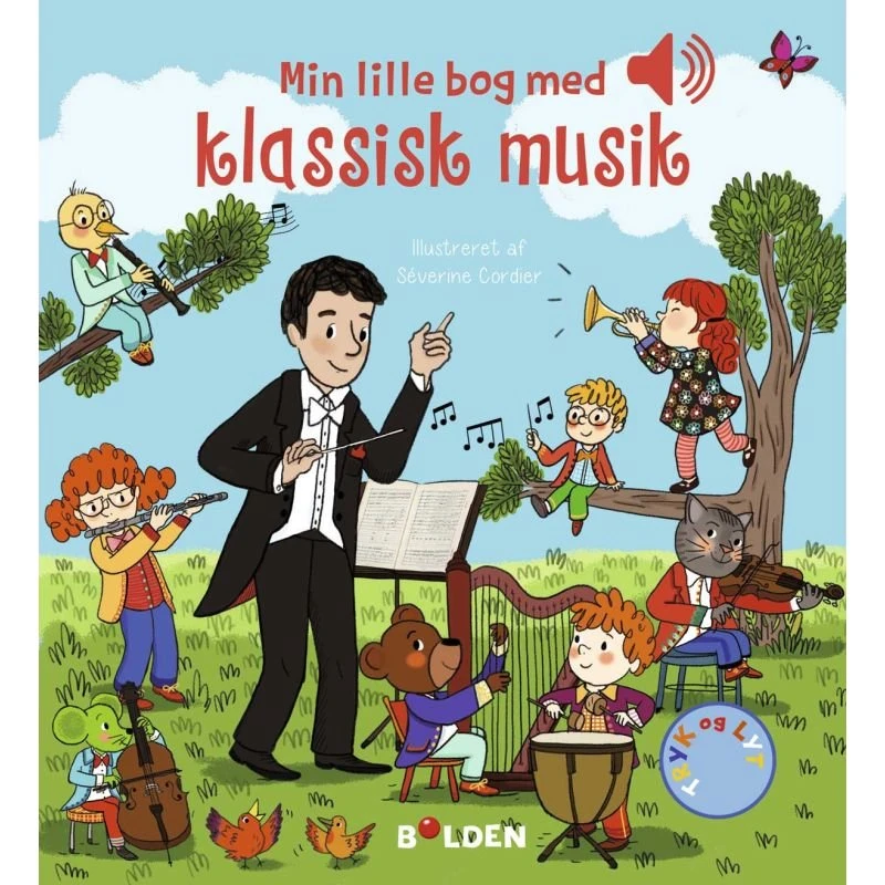 Forlaget Bolden: Min lille bog med klassisk musik – papbog med lyd