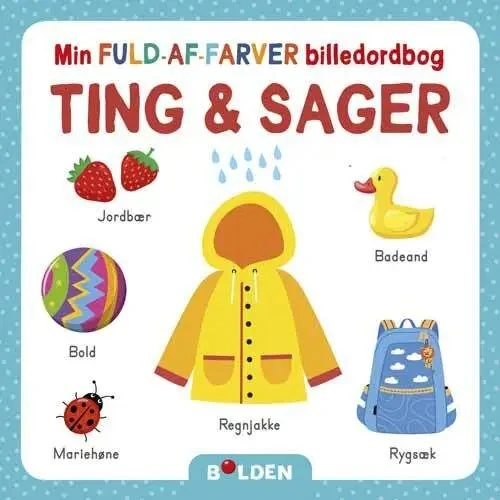 Min fuld-af-farver billedordbog – Ting og sager (papbog)