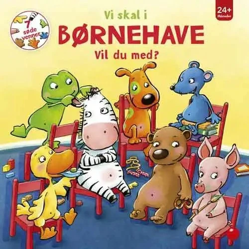 7 søde venner: Vi skal i børnehave – papbog