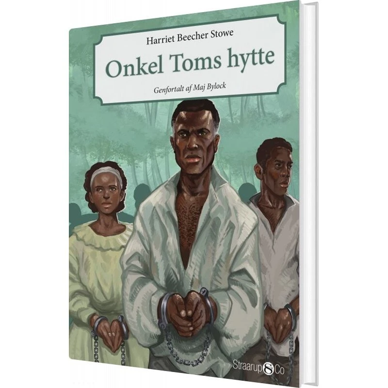 Harriet Beecher Stowe – Onkel Toms hytte (Hardback, børnebog)