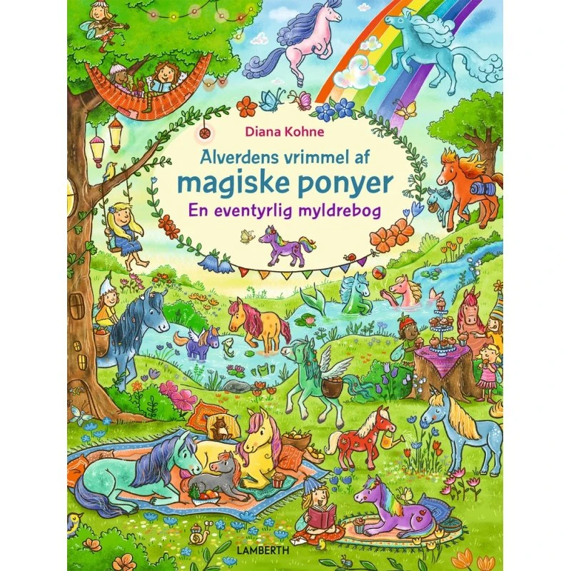 Diana Kohne – Alverdens vrimmel af magiske ponyer (Papbog)