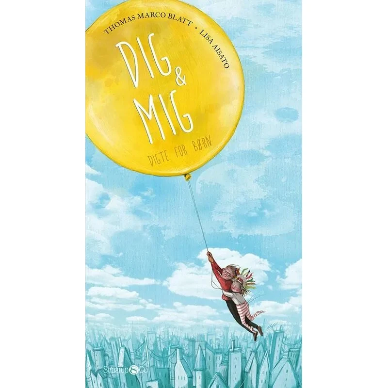 Thomas Marco Blatt: Dig og mig – Digte for børn (hardback)