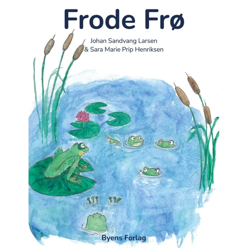 Johan Sandvang Larsen – Frode Frø (hardback, 1-5 år)