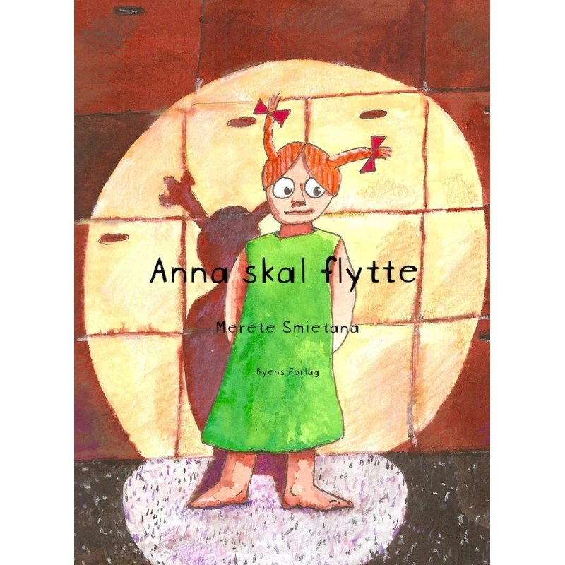 Merete Smietana – Anna skal flytte (børnebog, hæfte, 3-9 år)
