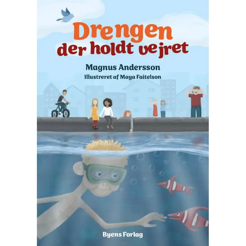 Magnus Andersson – Drengen der holdt vejret (Indbundet)