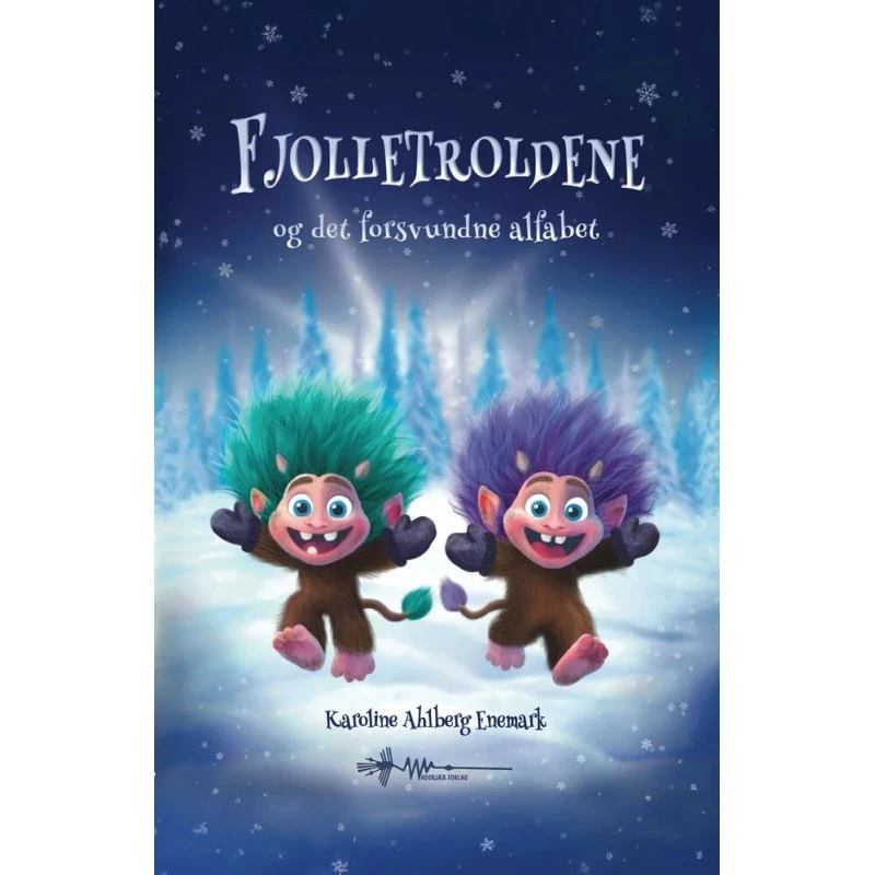 Karoline Ahlberg Enemark – Fjolletroldene: Det forsvundne alfabet