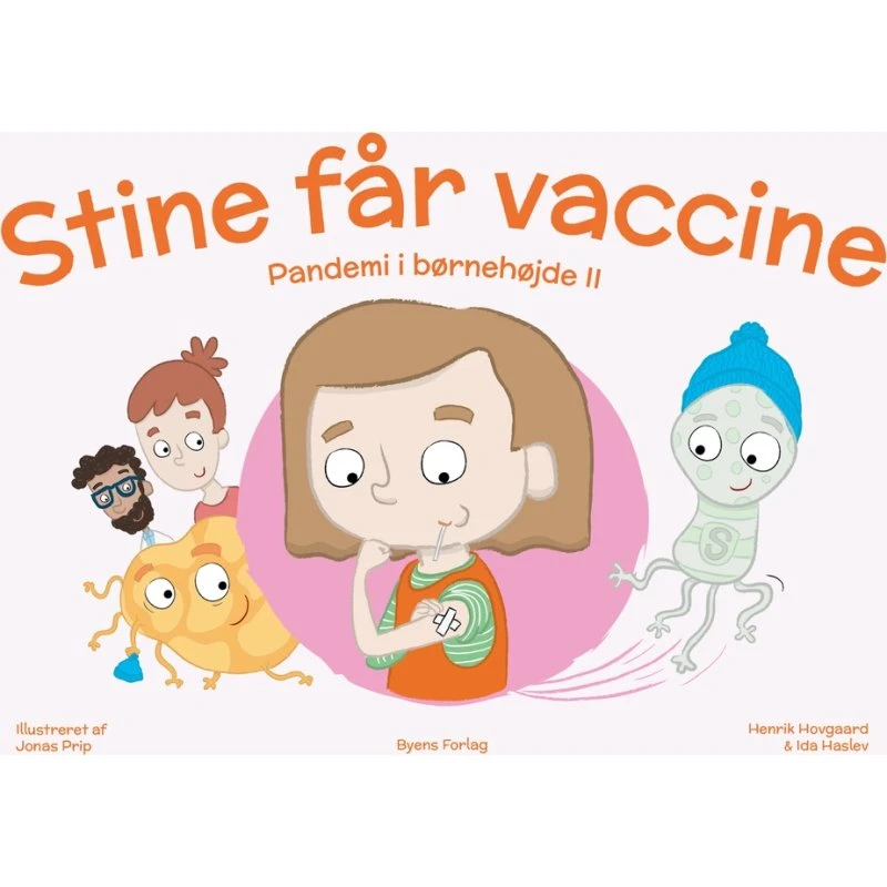 Henrik Hovgaard - Stine får vaccine (hardback)