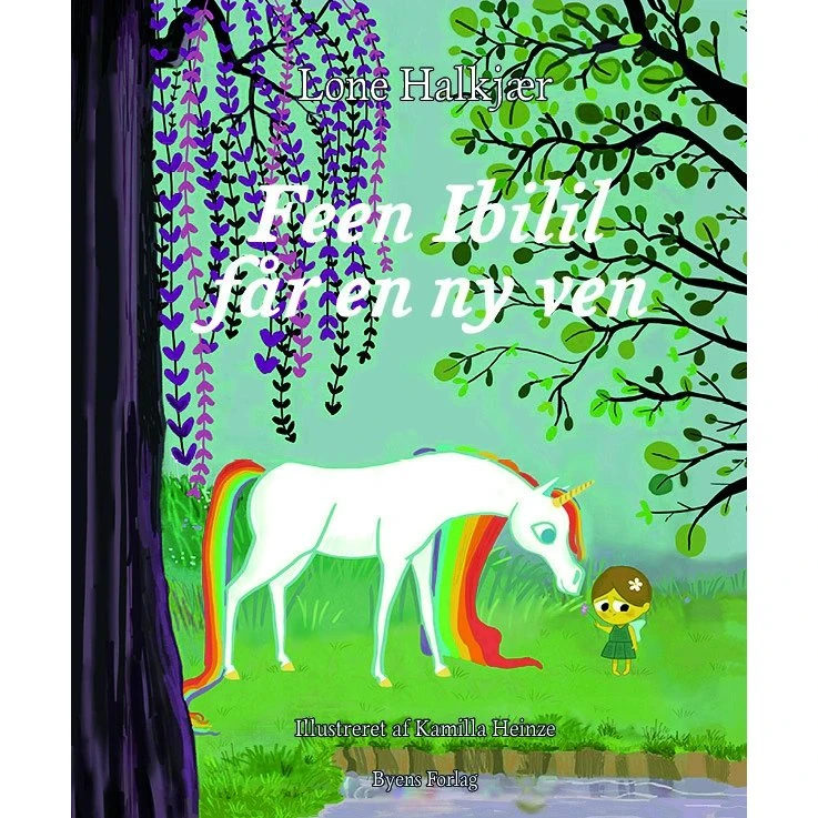 Lone Halkjær – Feen Ibilil får en ny ven (hardback)