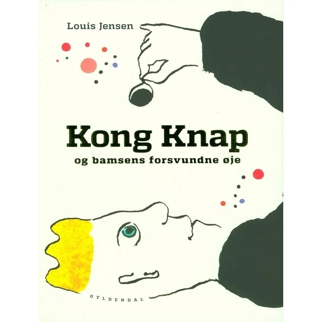 Gyldendal Kong Knap og bamsens forsvundne øje