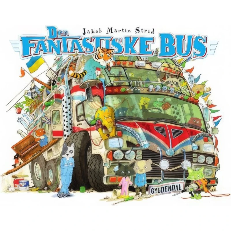 Jakob Martin Strid: Den fantastiske bus (Hardcover)