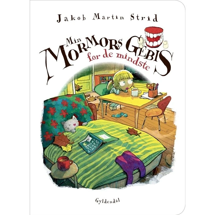 Jakob Martin Strid: Min mormors gebis – For de mindste