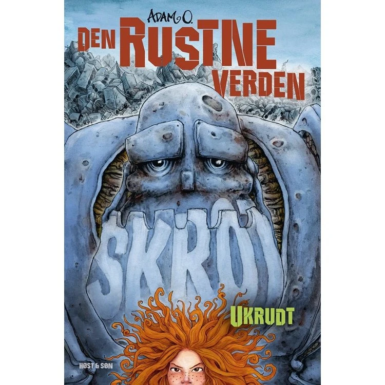 Adam O. - Den rustne verden: Ukrudt (Børnebog, Hardcover)