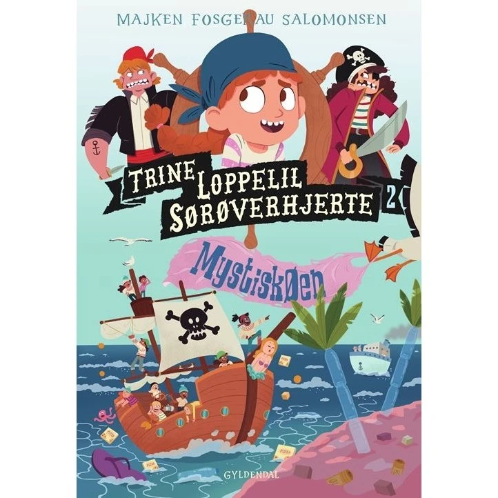 Trine Loppelil – Sørøverhjerte 2: Mystiskøen (hardcover)