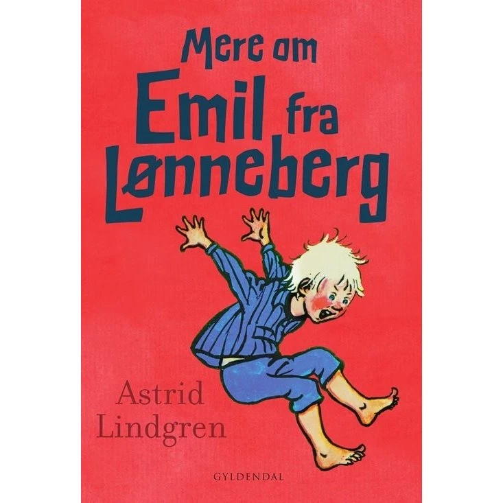 Astrid Lindgren: Mere om Emil fra Lønneberg (hardcover)
