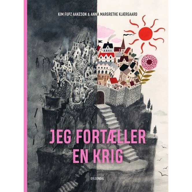 Kim Fupz Aakeson: Jeg fortæller en krig (hardcover)