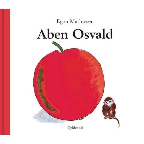 Egon Mathiesen: Aben Osvald – børnebog (hardcover)