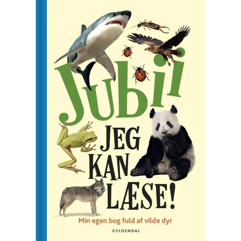 Jubii - Jeg kan læse! Min egen bog fuld af vilde dyr