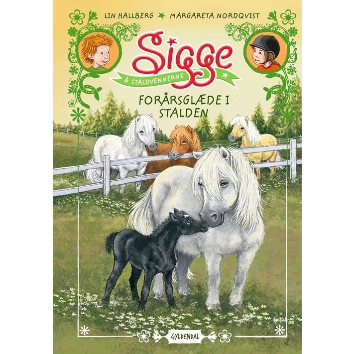 Lin Hallberg: Sigge og staldvennerne 3 – Forårsglæde i stalden