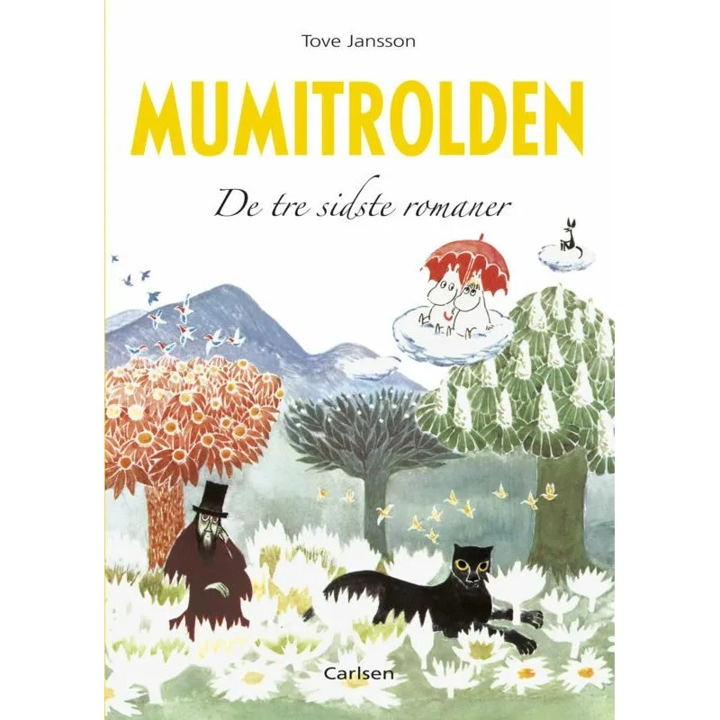 Tove Jansson - Mumitrolden: De tre sidste romaner