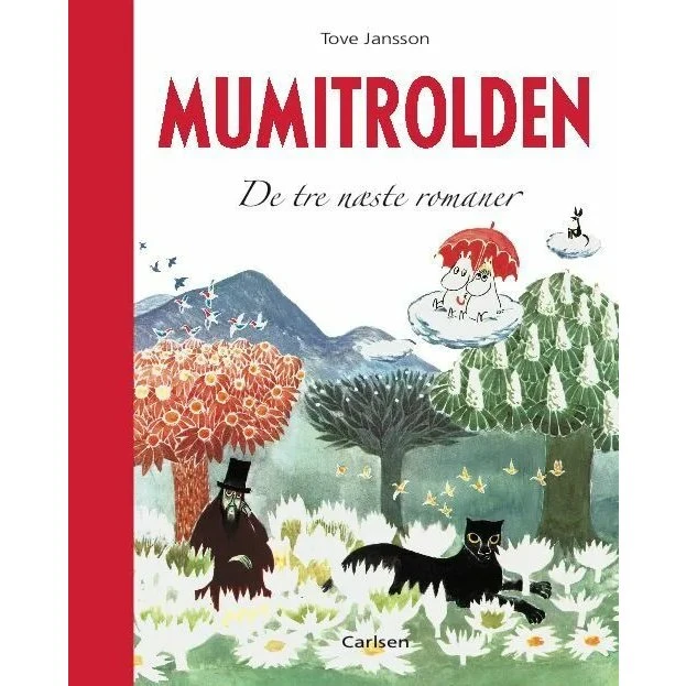Tove Jansson: Mumitrolden – De tre næste romaner